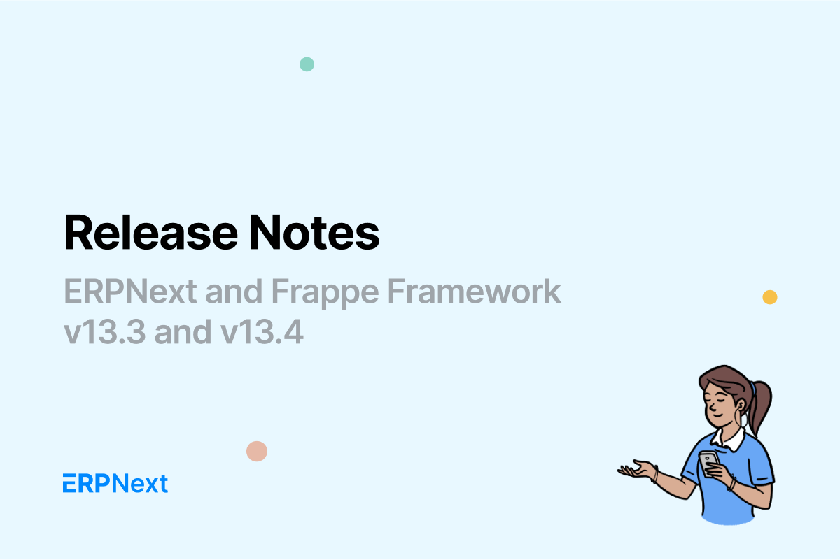 ERPNext Frappe Framework v13.3 - v13.4 - Cover Image